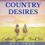 Country-Desires-Collins-Ranch-Book-2