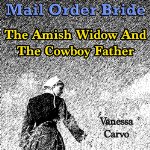 mail-order-bride-amish-widow-cowboy-father