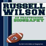 russell-wilson-an-unauthorized-biography