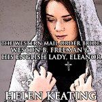 Weston-B.-Freeman-His-English-Lady-Eleanor