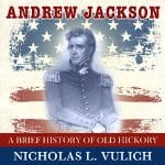 Andrew-Jackson-A-Brief-History-of-Old-Hickory