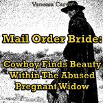 Cowboy-Finds-Beauty-within-the-Abused-Pregnant-Widow