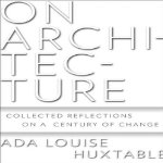 On-Architecture-Collected-Reflections-on-a-Century-of-Change