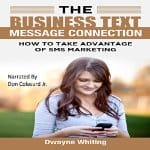 The-Business-Text-Message-Connection