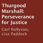 Thurgood-Marshall-Perseverance-for-Justice