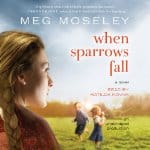 When-Sparrows-Fall-A-Novel