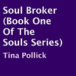 Soul-Broker-The-Souls-Book-1