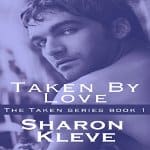 Taken-by-Love-Taken-Series-Book-1