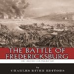 Battles-The-Battle-of-Fredericksburg