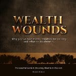 Wealth-Wounds