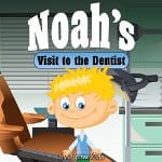 Noahs-Visit-to-the-Dentist