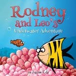 Rodney-and-Leos-Underwater-Adventure