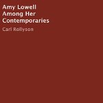 Amy-Lowell-Among-Her-Contemporaries