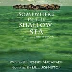 Somewhere-in-the-Shallow-Sea