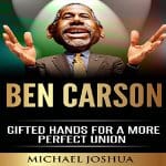 Ben-Carson-Gifted-Hands-for-a-More-Perfect-Union