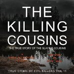Killing-Cousins-True-Story-Slaying-Cousins