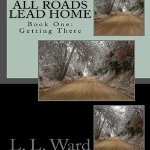 Getting-There-All-Roads-Lead-Home