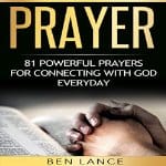 Prayer-81-Powerful-Prayers-for-Connecting-with-God-Every-Day