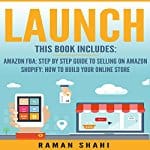 Launch-2-Manuscripts-Amazon-FBA-Shopify