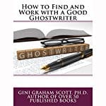 Find-and-Work-with-a-Good-Ghostwriter