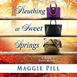 Sleuthing-at-Sweet-Springs