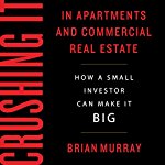 Crushing-It-in-Apartments-and-Commercial-Real-Estate