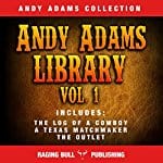 Andy-Adams-Library-Vol-1