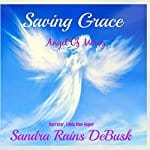 Saving-Grace-Angel-Of-Mercy