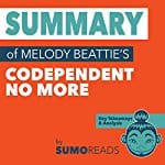 Summary-of-Melody-Beatties-Codependent-No-More