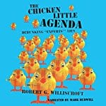 The-Chicken-Little-Agenda