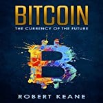 Bitcoin-The-Currency-of-the-Future