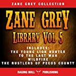 Zane-Grey-Library-Volume-5