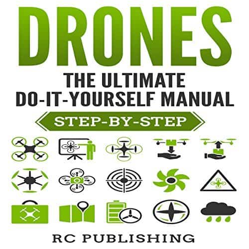 Drones-The-Ultimate-Do-It-Yourself-Manual