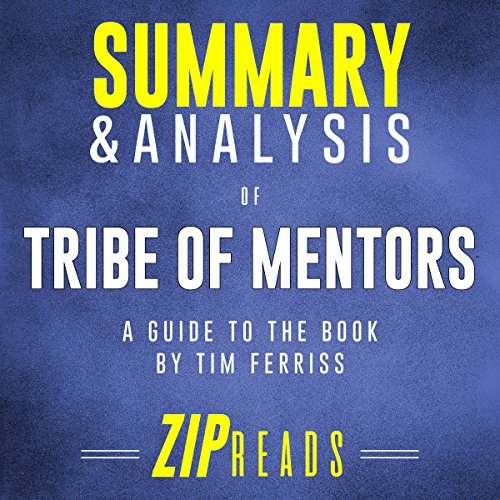 Summary-Analysis-of-Tribe-of-Mentors