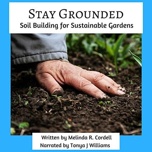 Stay-Grounded-Soil-Building-for-Sustainable-Gardens