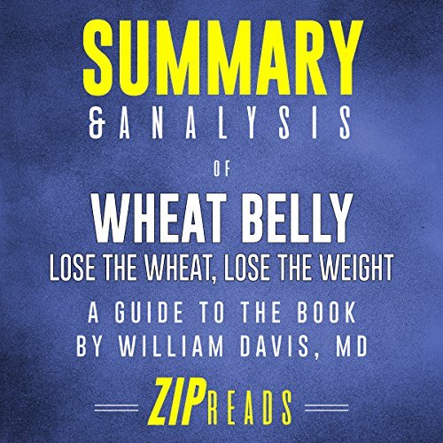 Summary-and-Analysis-of-Wheat-Belly