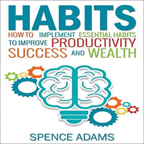 Habits-How-to-Implement-Essential-Habits