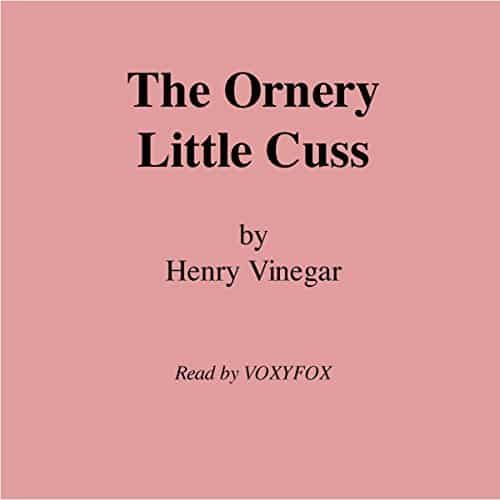 The-Ornery-Little-Cuss