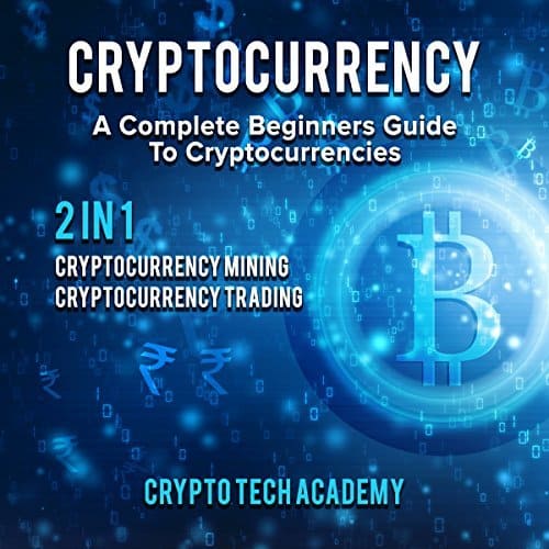 Cryptocurrency-A-Complete-Beginners-Guide