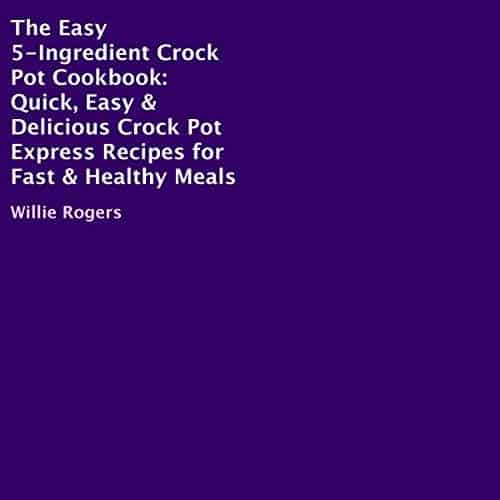 The-Easy-5Ingredient-Crock-Pot-Cookbook