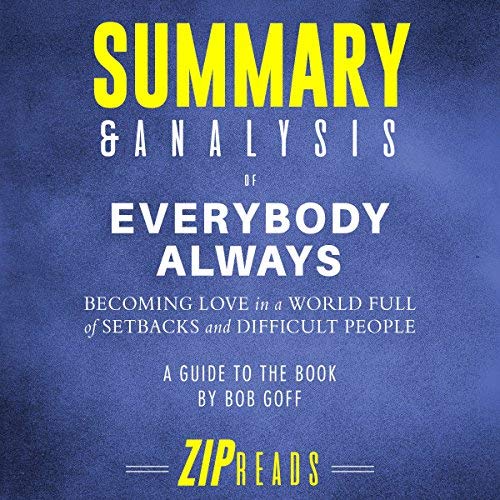 Summary-Analysis-of-Everybody-Always