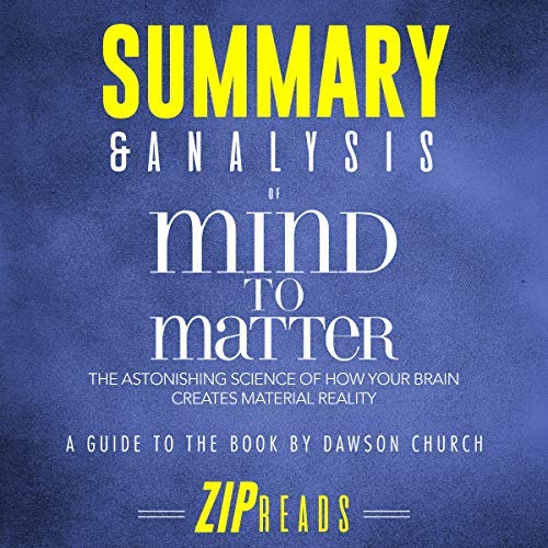 Summary-Analysis-of-Mind-to-Matter