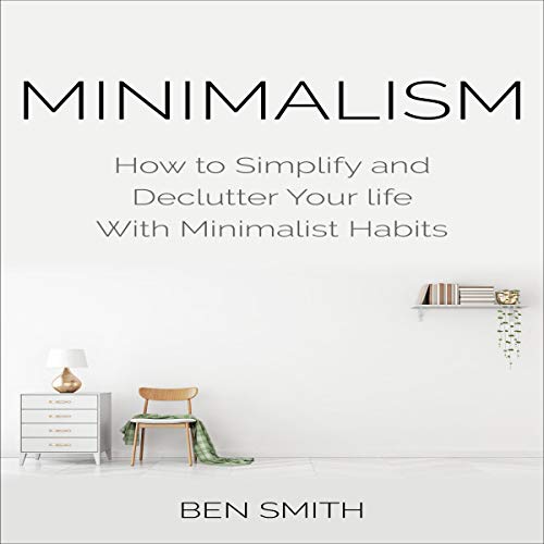 Minimalism-How-to-Simplify-and-Declutter