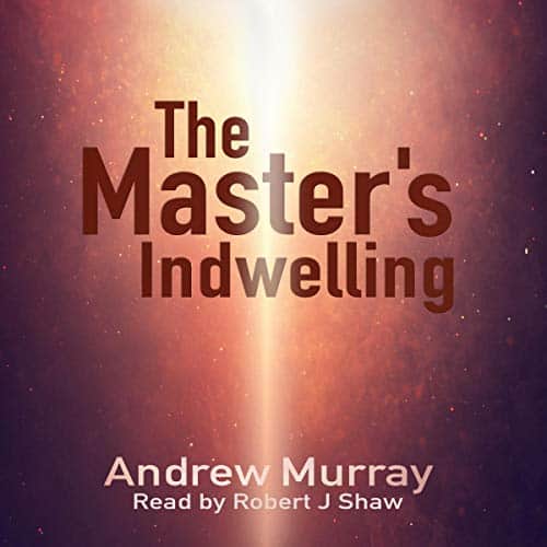 The-Masters-Indwelling