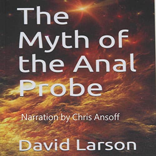 The-Myth-Of-The-Anal-Probe