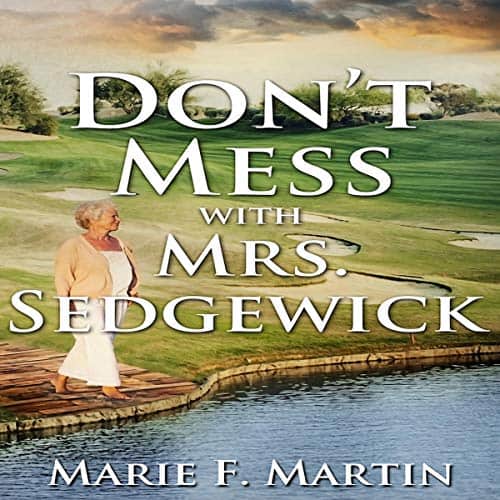 Dont-Mess-with-Mrs-Sedgewick