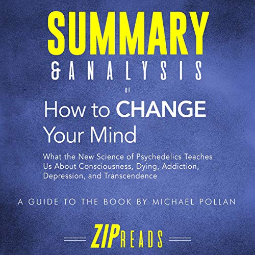 Summary-Analysis-of-How-to-Change-Your-Mind