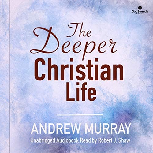 The-Deeper-Christian-Life