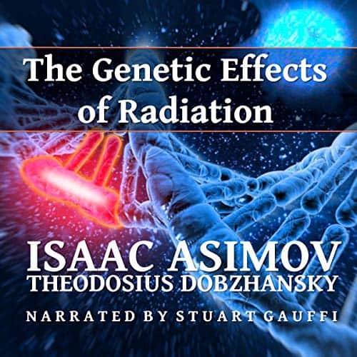 The-Genetic-Effects-of-Radiation