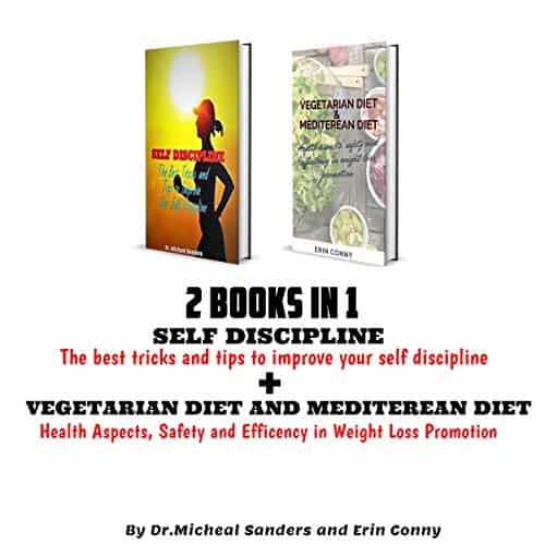 2-Books-in-1-Self-Discipline-and-Vegetarian-and-Mediterranean-Diet